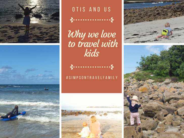 Why we love to travel with kids