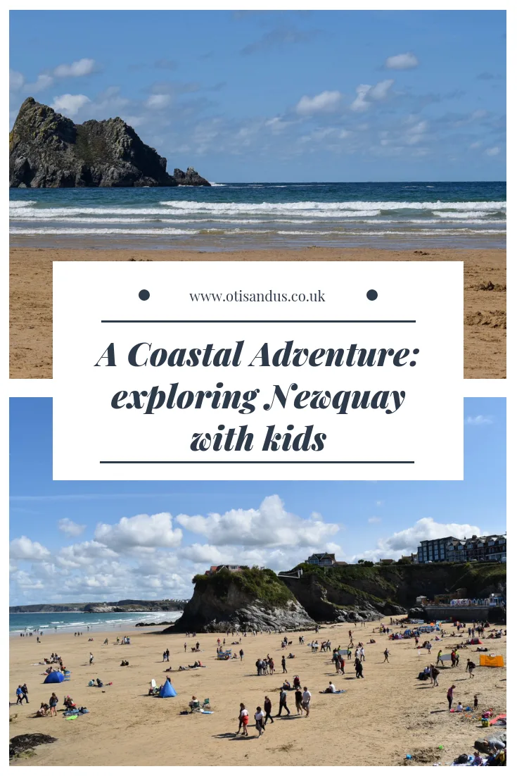 A Coastal Adventure: exploring Newquay with kids