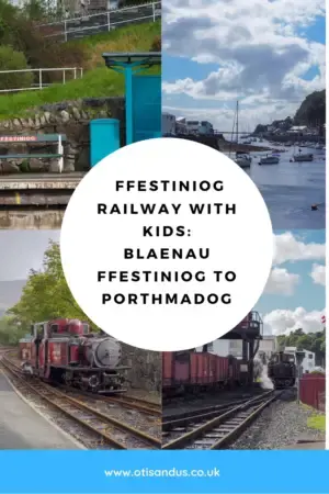 Ffestiniog Railway with kids: Blaenau Ffestiniog to Porthmadog
