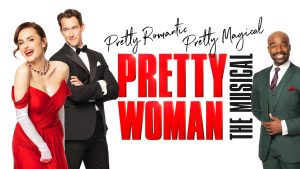 Pretty Woman Regent Theatre REVIEW